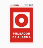 Señaléticas Adhesivas de "Pulsador de Alarma" 20x30 cm con adhesivo de alta resistencia para pegar en múltiples superficies.